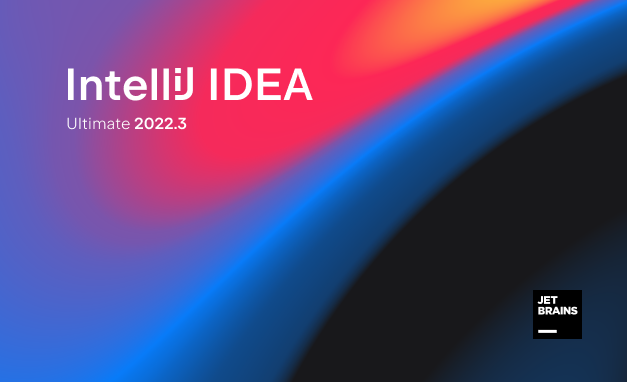 <b>IntelliJ Idea2022.3最新下载安装破解版激活教程 附：破解补丁、激活码（windows/m</b>